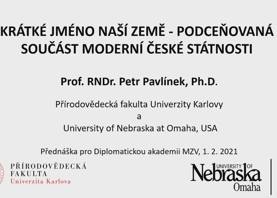 prof. RNDr. Petr Pavlínek, Ph.D.: Krátké jméno naší země: podceňovaná součást moderní české státnosti